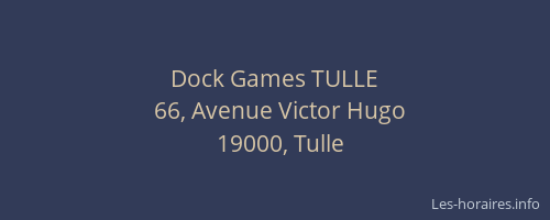 Dock Games TULLE