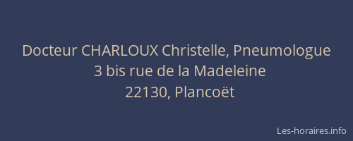 Docteur CHARLOUX Christelle, Pneumologue