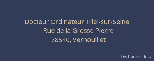 Docteur Ordinateur Triel-sur-Seine