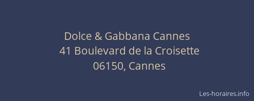 Dolce & Gabbana Cannes
