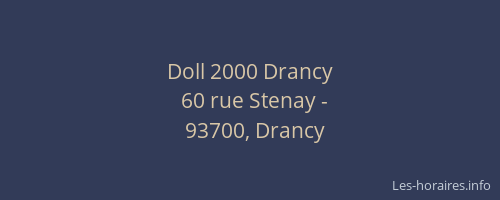 Doll 2000 Drancy