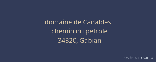 domaine de Cadablès