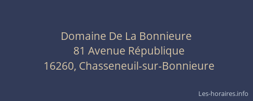 Domaine De La Bonnieure