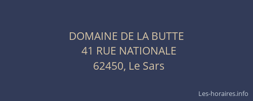 DOMAINE DE LA BUTTE