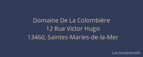 Domaine De La Colombière