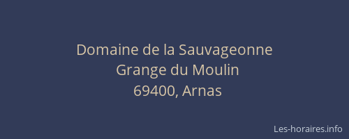 Domaine de la Sauvageonne