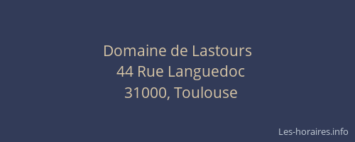 Domaine de Lastours