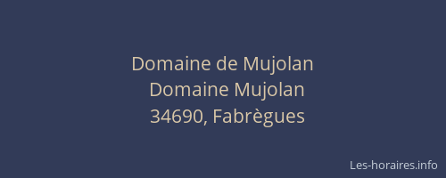 Domaine de Mujolan