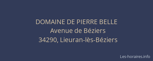 DOMAINE DE PIERRE BELLE