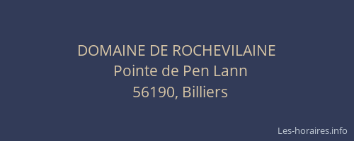 DOMAINE DE ROCHEVILAINE