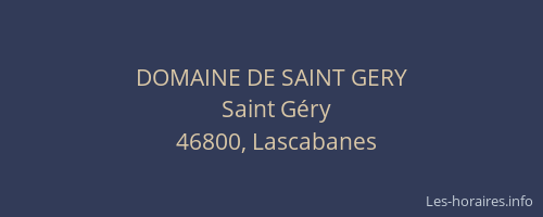 DOMAINE DE SAINT GERY