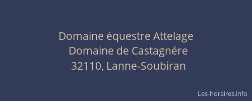 Domaine &eacute;questre Attelage