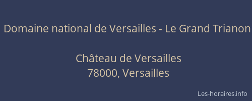 Domaine national de Versailles - Le Grand Trianon