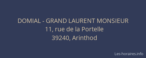 DOMIAL - GRAND LAURENT MONSIEUR
