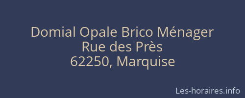 Domial Opale Brico Ménager
