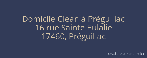 Domicile Clean à Préguillac