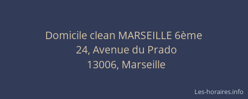 Domicile clean MARSEILLE 6ème