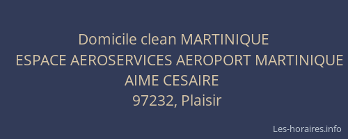 Domicile clean MARTINIQUE
