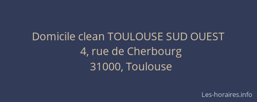 Domicile clean TOULOUSE SUD OUEST