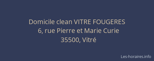 Domicile clean VITRE FOUGERES