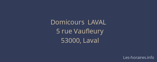Domicours  LAVAL