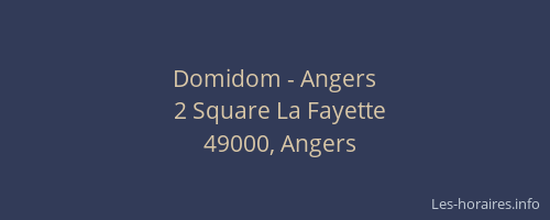 Domidom - Angers
