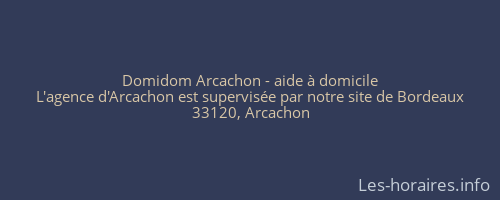 Domidom Arcachon - aide à domicile
