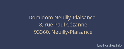 Domidom Neuilly-Plaisance
