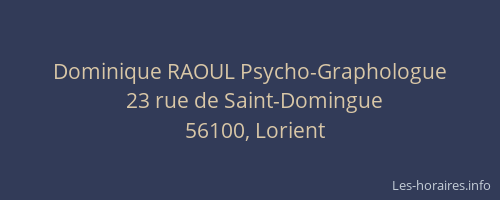 Dominique RAOUL Psycho-Graphologue