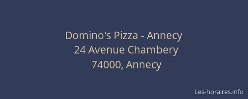 Domino's Pizza - Annecy