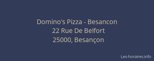 Domino's Pizza - Besancon