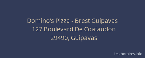 Domino's Pizza - Brest Guipavas