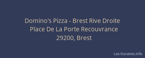 Domino's Pizza - Brest Rive Droite