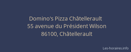 Domino's Pizza Châtellerault