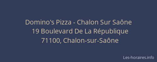 Domino's Pizza - Chalon Sur Saône