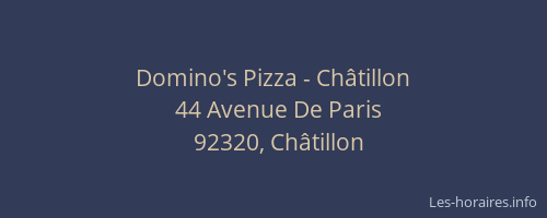 Domino's Pizza - Châtillon
