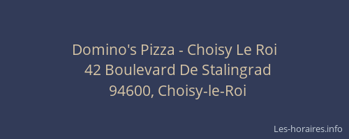 Domino's Pizza - Choisy Le Roi