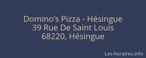 Domino's Pizza - Hésingue