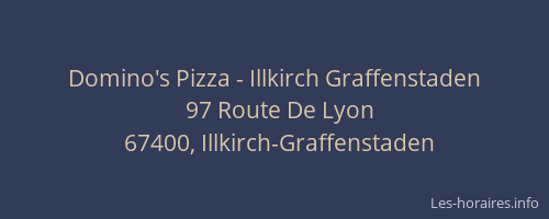 Domino's Pizza - Illkirch Graffenstaden