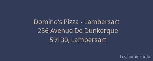 Domino's Pizza - Lambersart