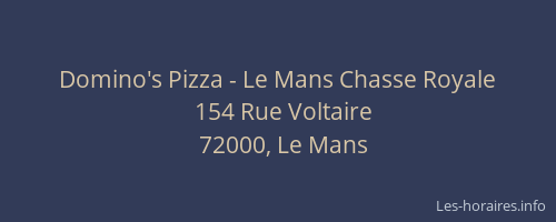 Domino's Pizza - Le Mans Chasse Royale