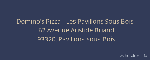 Domino's Pizza - Les Pavillons Sous Bois