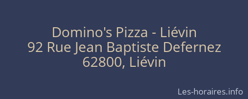 Domino's Pizza - Liévin