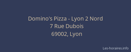 Domino's Pizza - Lyon 2 Nord