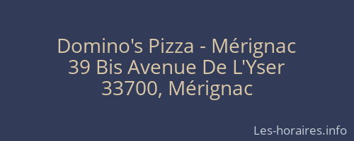 Domino's Pizza - Mérignac