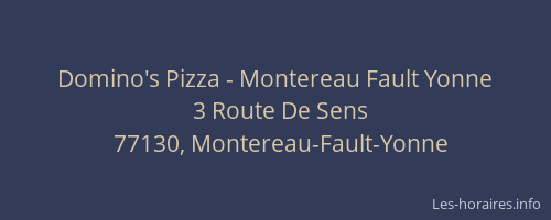 Domino's Pizza - Montereau Fault Yonne
