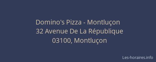 Domino's Pizza - Montluçon