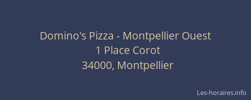 Domino's Pizza - Montpellier Ouest