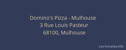 Domino's Pizza - Mulhouse