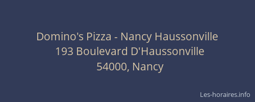 Domino's Pizza - Nancy Haussonville